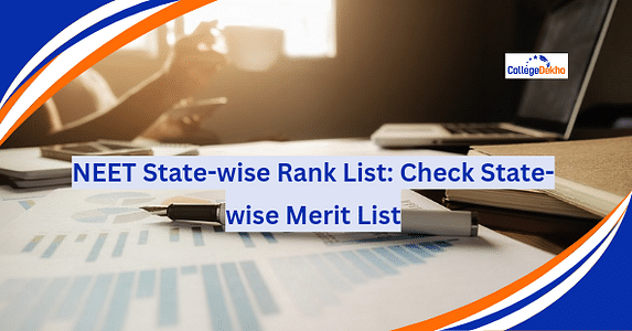 NEET State-wise Rank List 2025 (Soon): Check State-wise Merit List
