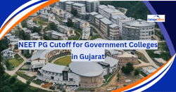 ગુજરાતની સરકારી કોલેજો માટે NEET PG 2024 કટઓફ (અપેક્ષિત)