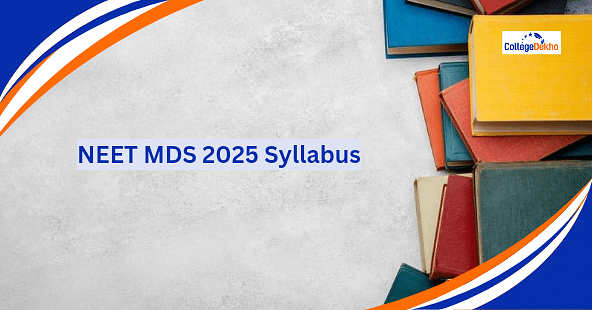 NEET MDS 2025 Syllabus PDF