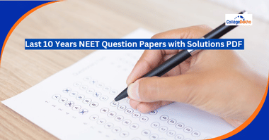 Last 10 Years NEET Question Papers with Solutions