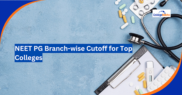 NEET PG 2025 Branch-Wise Cutoff