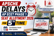 APSCHE Delays AP ECET Phase 1 Seat Allotment 2026 For 5th Time: Check Latest Official Status & Portal Update