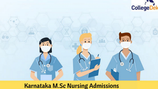 Karnataka M.Sc Nursing Admissions