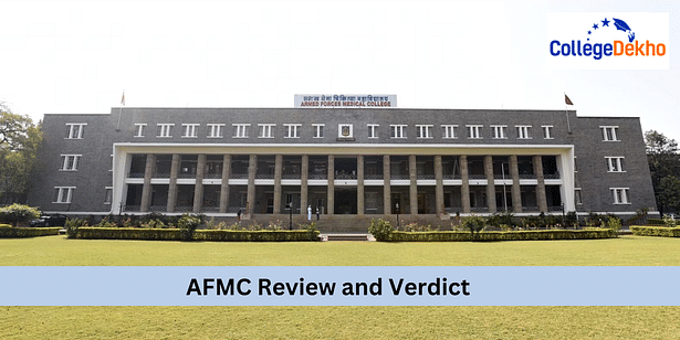 AFMC Review and Verdict by CollegeDekho