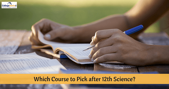Courses you can Pursue After 12th Science Apart from B.Tech and Medical