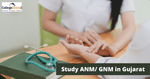 ANM/ GNM Admission in Gujarat