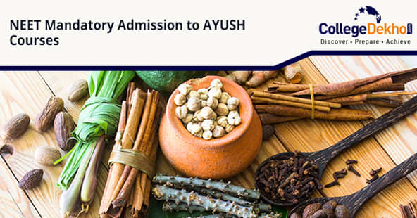 NEET for AYUSH Courses