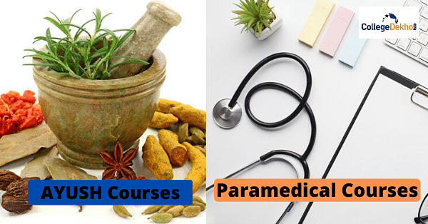 Paramedical Vs AYUSH - Courses, Eligibility, Career Scope, Salary ...