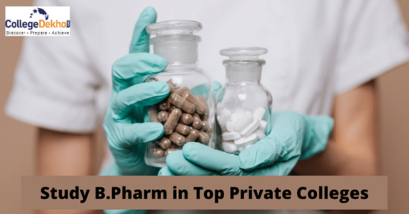 Admissions to Top B.Pharm Private Colleges in India
