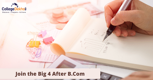 How to Join Big 4 After B.Com?