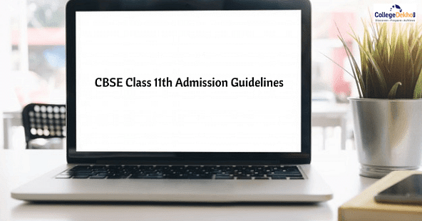 CBSE Class 11th Guidelines 2021