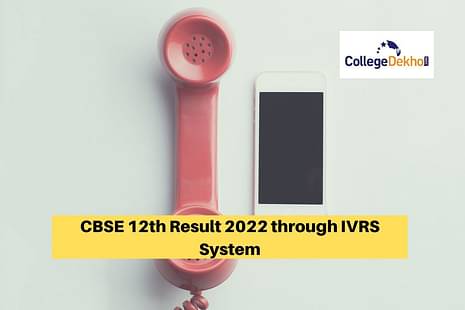 CBSE 12th Result 2022 through IVRS System