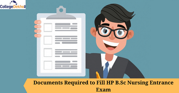 Documents Required to Fill HP B.Sc Nursing Entrance Exam 2021 
