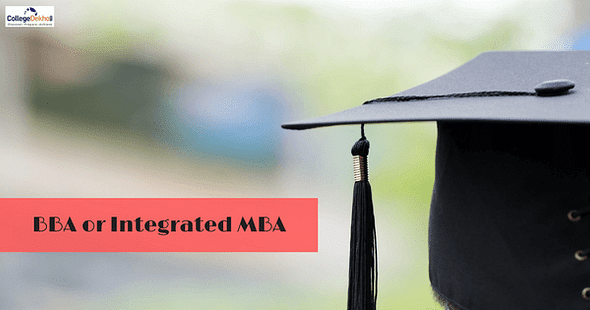 BBA or Integrated MBA- which course is better