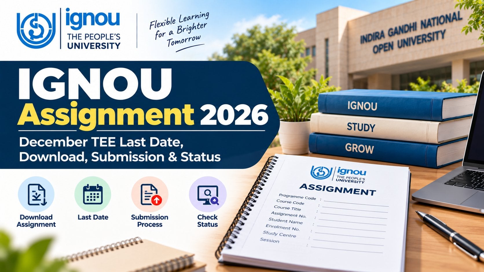 IGNOU Assignment 2026: Last Date, Download Link & Status