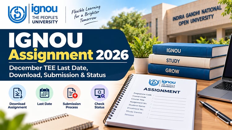 IGNOU Assignment 2026: Last Date, Download Link & Status