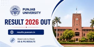 Punjab University Result 2026 Out at results.puexam.in: Direct Link to Check UG & PG Results