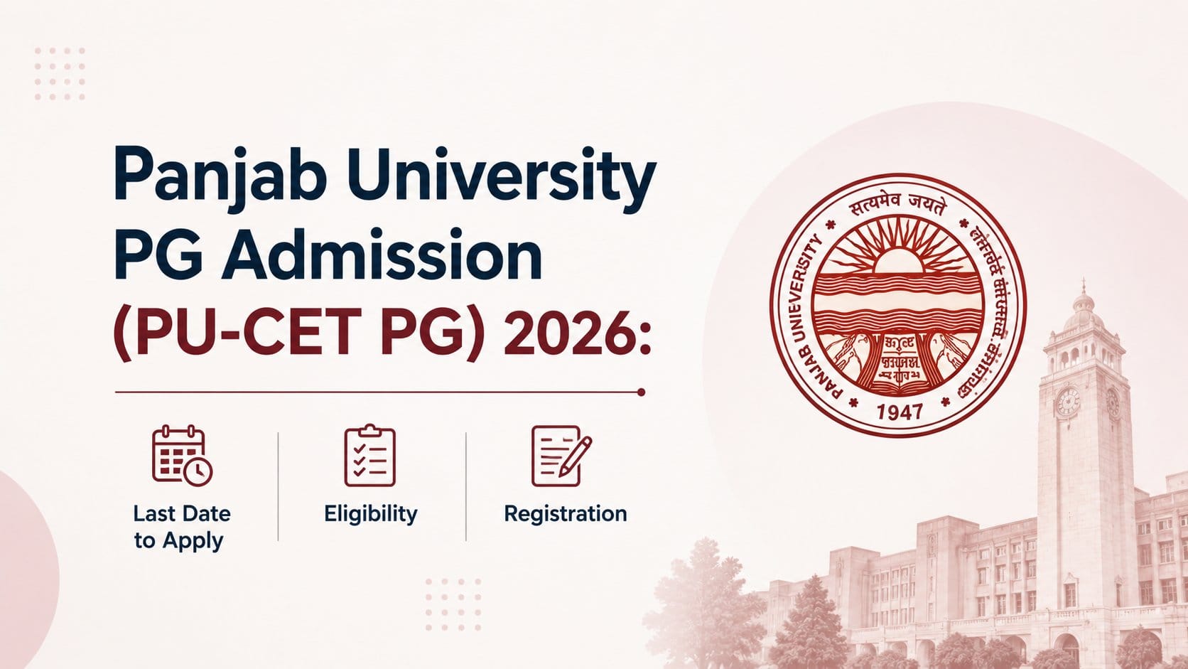 Panjab University PG Admission (PU-CET PG) 2026: Last Date to Apply, Eligibility & Registration