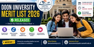 Doon University Merit List 2026 Out