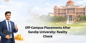 Off-Campus Placements After Sandip University: Reality Check