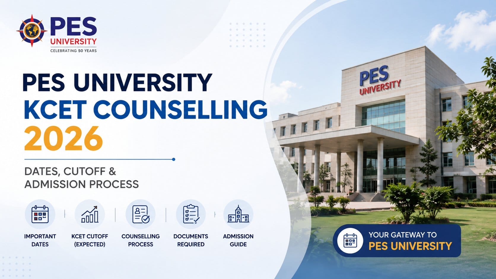 PES University KCET Counselling 2026: Dates, Cutoff & Admission Process