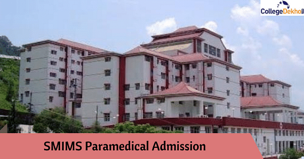 SMIMS Paramedical Admission 2021