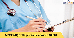 नीट एआईक्यू रैंक 8,00,000 से ऊपर के लिए कॉलेजों की लिस्ट (Colleges for NEET AIQ Rank above 8,00,000)