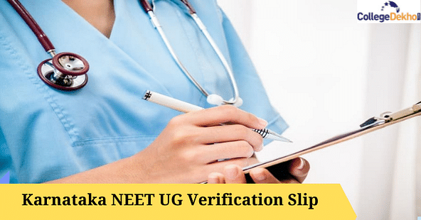 Karnataka NEET UG Verification Slip 2021