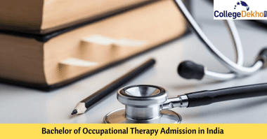 Bachelor of Occupational Therapy Admission in India