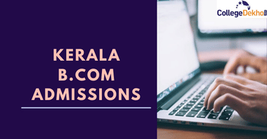 Kerala B.Com Admission