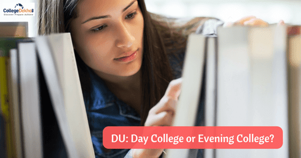 DU: Day Colleges Vs Evening Colleges – Facts and Myths