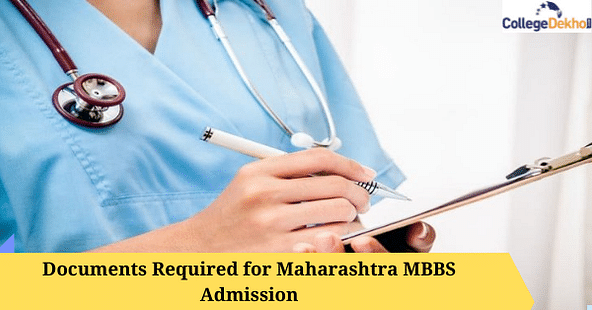 Documents Required for Maharashtra MBBS Admission 2023