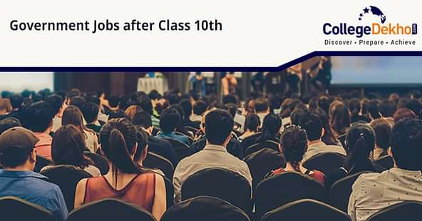 Government Jobs After Class 10