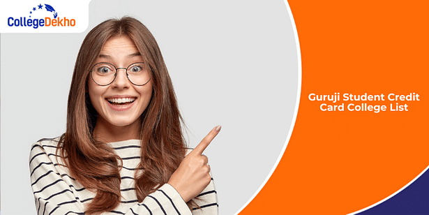 guruji student credit card college list