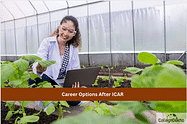 Career Options After ICAR: Govt & Private Jobs, Startups