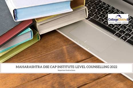 Maharashtra DSE CAP Institute-Level Counselling 2022