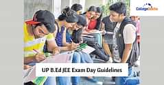 UP B.Ed JEE 2024 Exam Day Guidelines