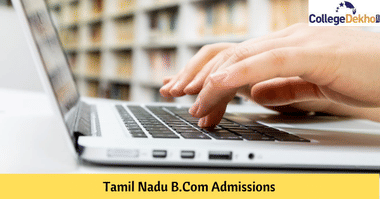 Tamil Nadu B.Com Admission