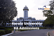 Kerala University BA Admissions 2024 - Dates, Eligibility, Application Form, Seat Allotment