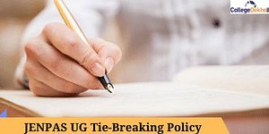 JENPAS UG 2024 Tie-Breaking Policy
