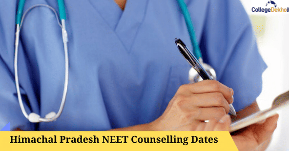 Himachal Pradesh NEET 2021 counseling dates