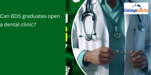 Can BDS graduates open a dental clinic