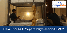 How Should I Prepare Physics for AIIMS?
