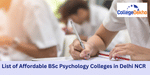 Best Affordable B.Sc Psychology Colleges in Delhi NCR