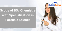 What Are the Career Prospects in BSc Chemistry Specializing in Forensic Science?