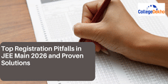 Top Registration Pitfalls in JEE Main 2026 and Proven Solutions