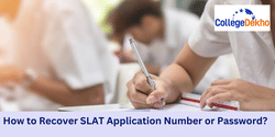 How to Recover SLAT Application Number or Password