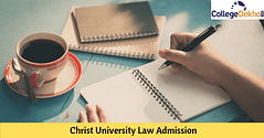 Christ University Law Admissions 2023: Eligibility, Application Form, and Selection Process