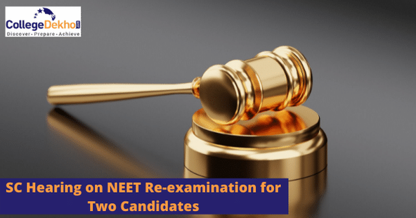 NEET 2021 Re-examination for 2 Students