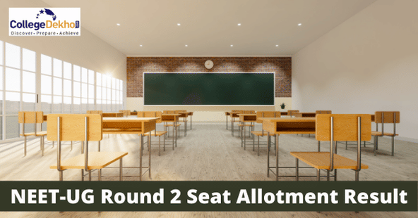 NEET-UG Round 2 Allotment Result 2021